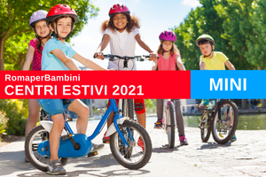 Centri Estivi su RomaperBambini - MINI