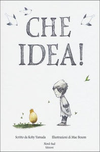 Che idea!