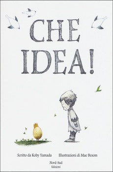 Che idea!