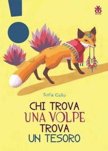 Chi trova una volpe trova un tesoro