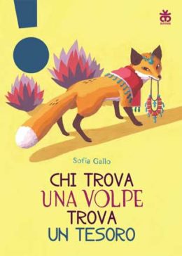 Chi trova una volpe trova un tesoro